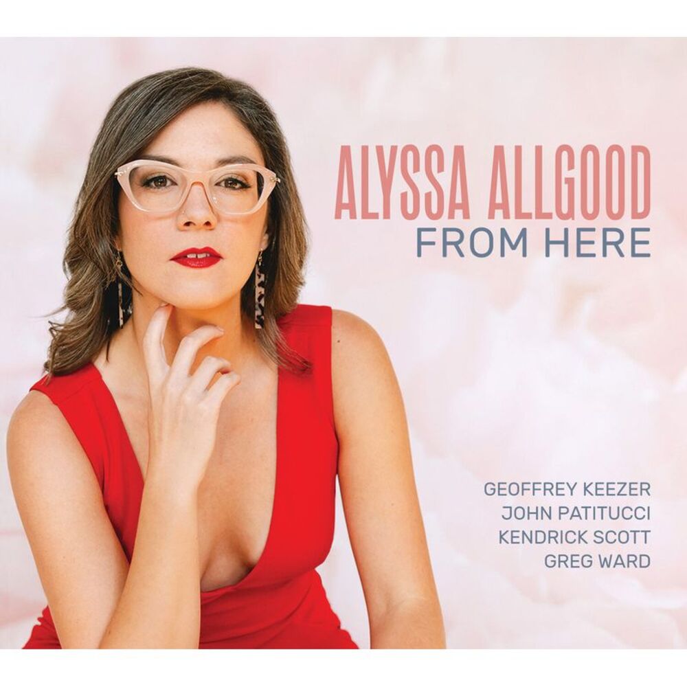 Alyssa Allgood - From Here  CD